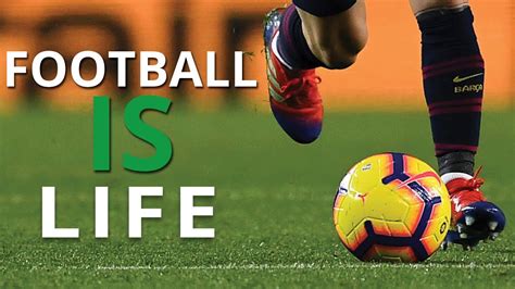 Futbol is life - 